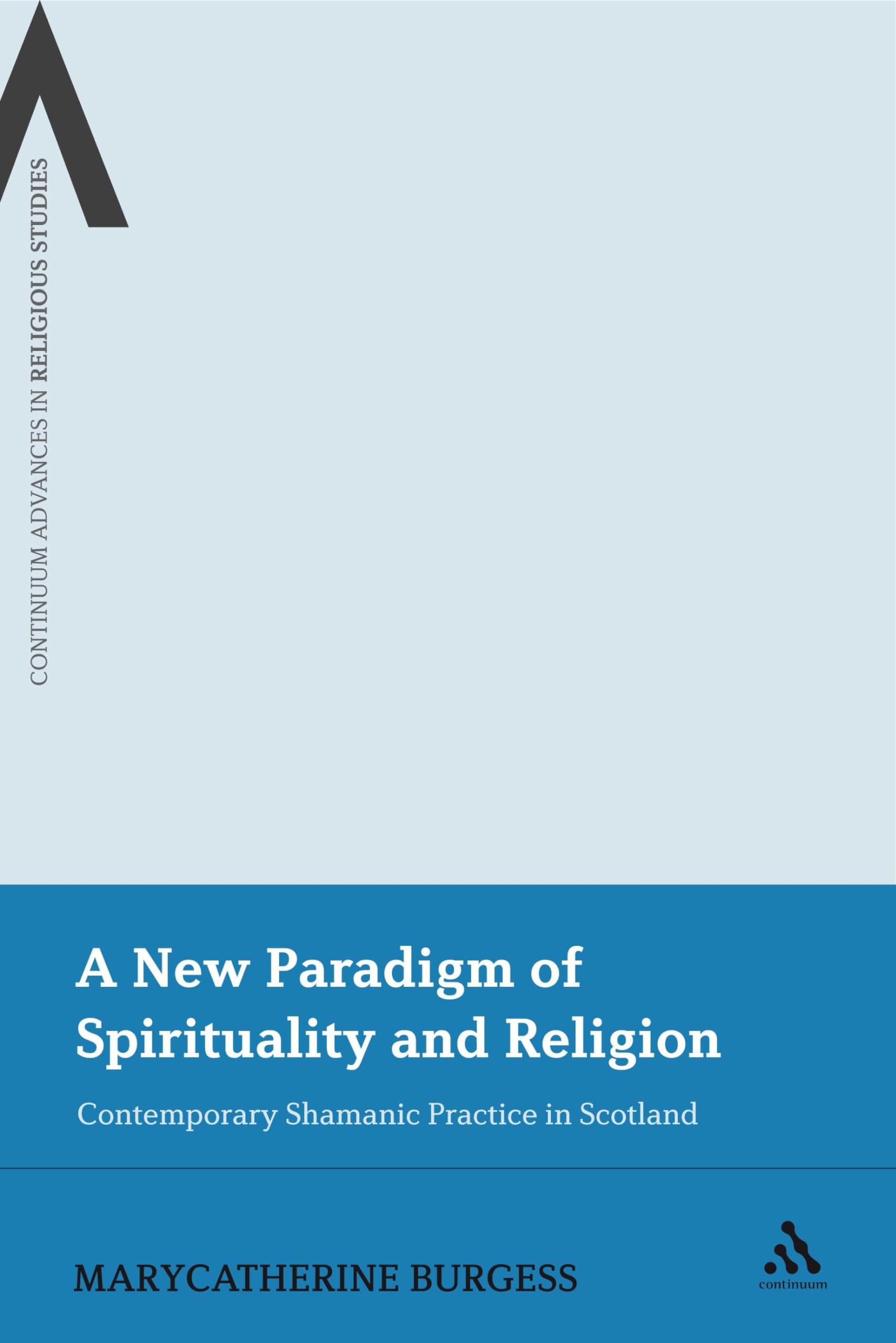 A New Paradigm of Spirituality and Religion Religion & Esotericism