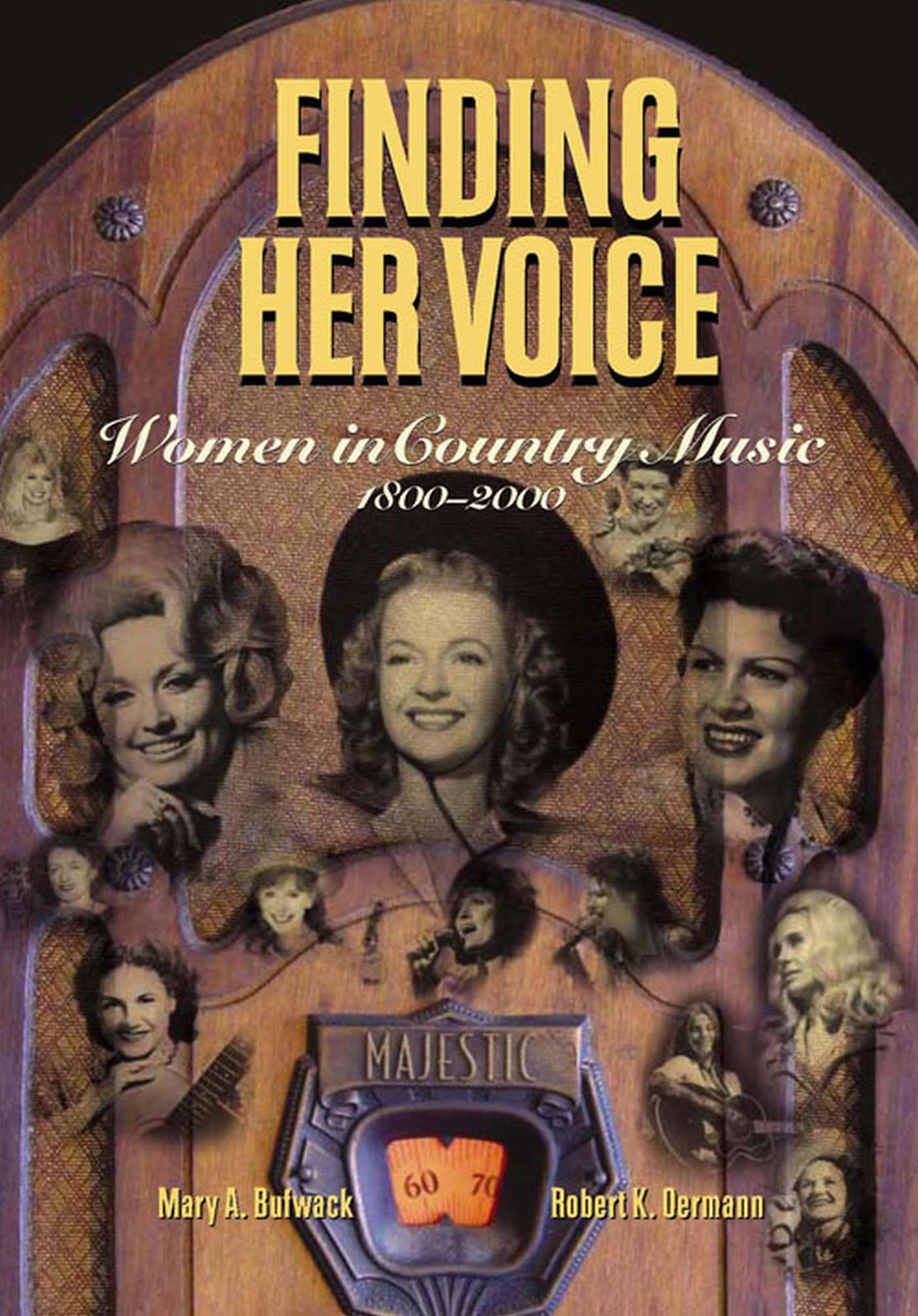 Finding Her Voice: Women in Country Music, 1800-2000 Books