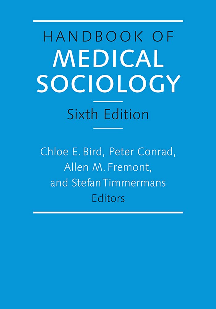 Handbook of Medical Sociology Medicine