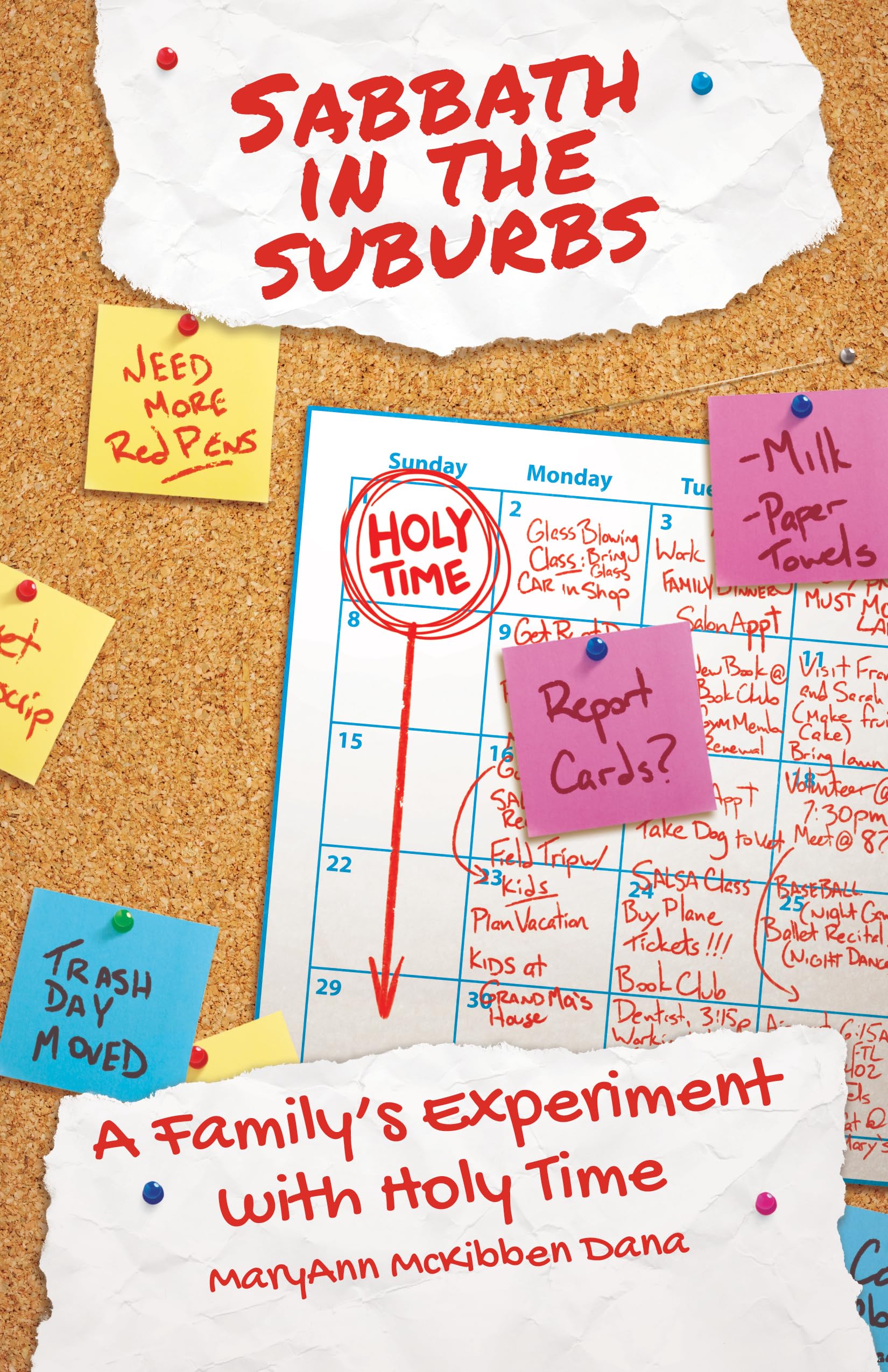 Sabbath in the Suburbs: A Family's Experiment with Holy Time (Young Clergy Women Project) Social Sciences