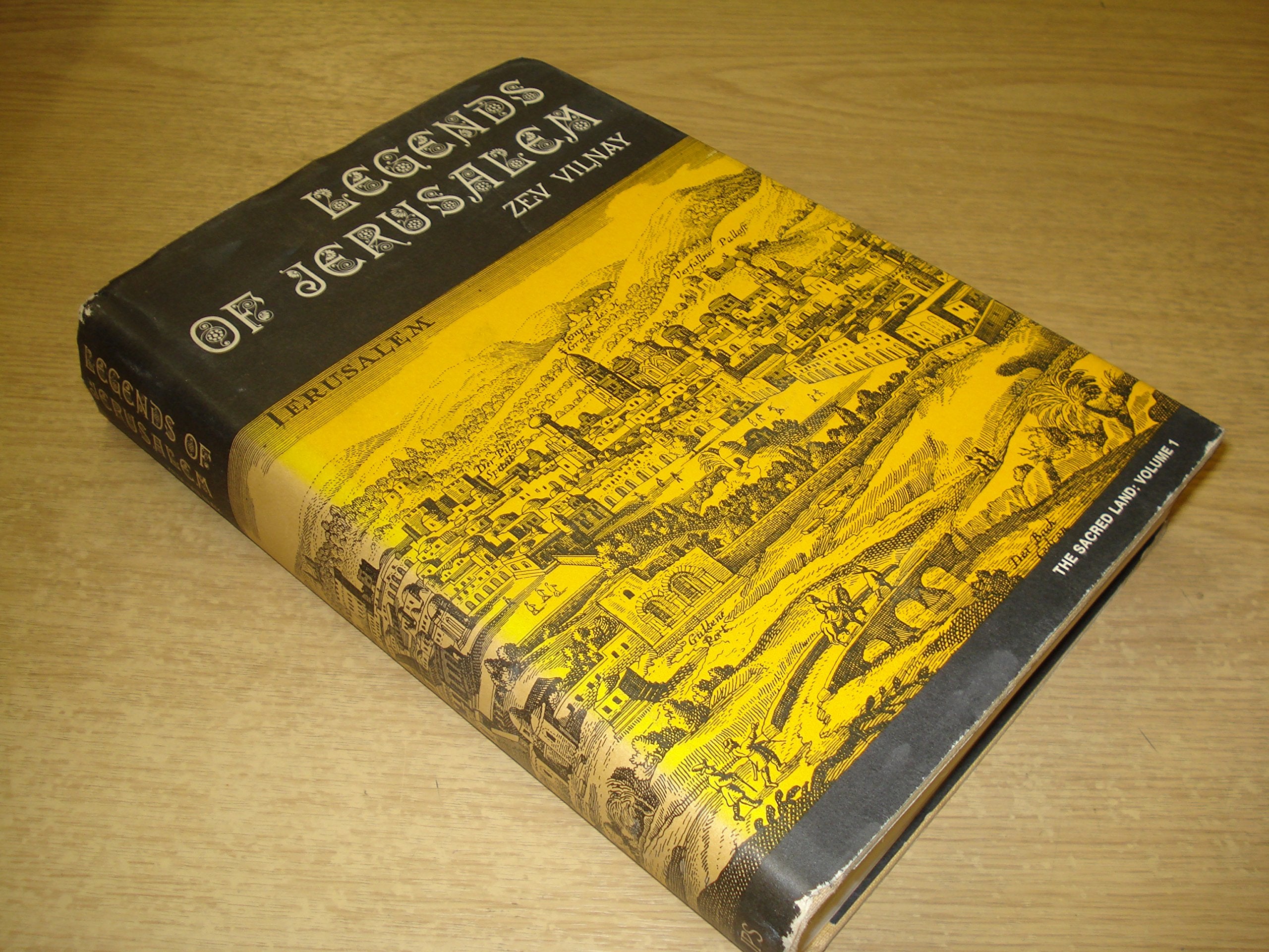 Legends of Jerusalem (His the Sacred Land, Band 1) Social Sciences