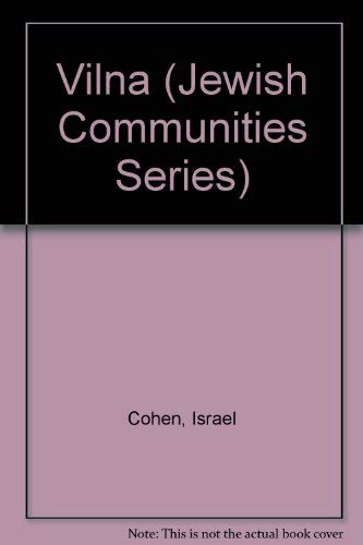 Vilna (Jewish Communities Series) Politics & History