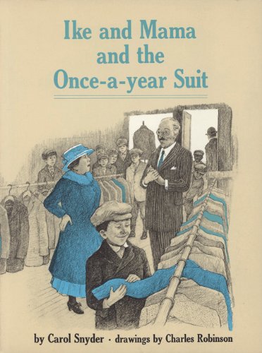 Ike and Mama and the Once-A-Year Suit Non-fiction