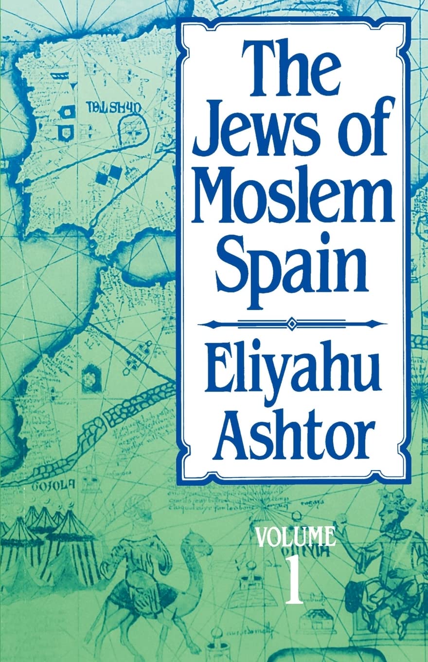 The Jews of Moslem Spain, Volume 1 Religion & Esotericism