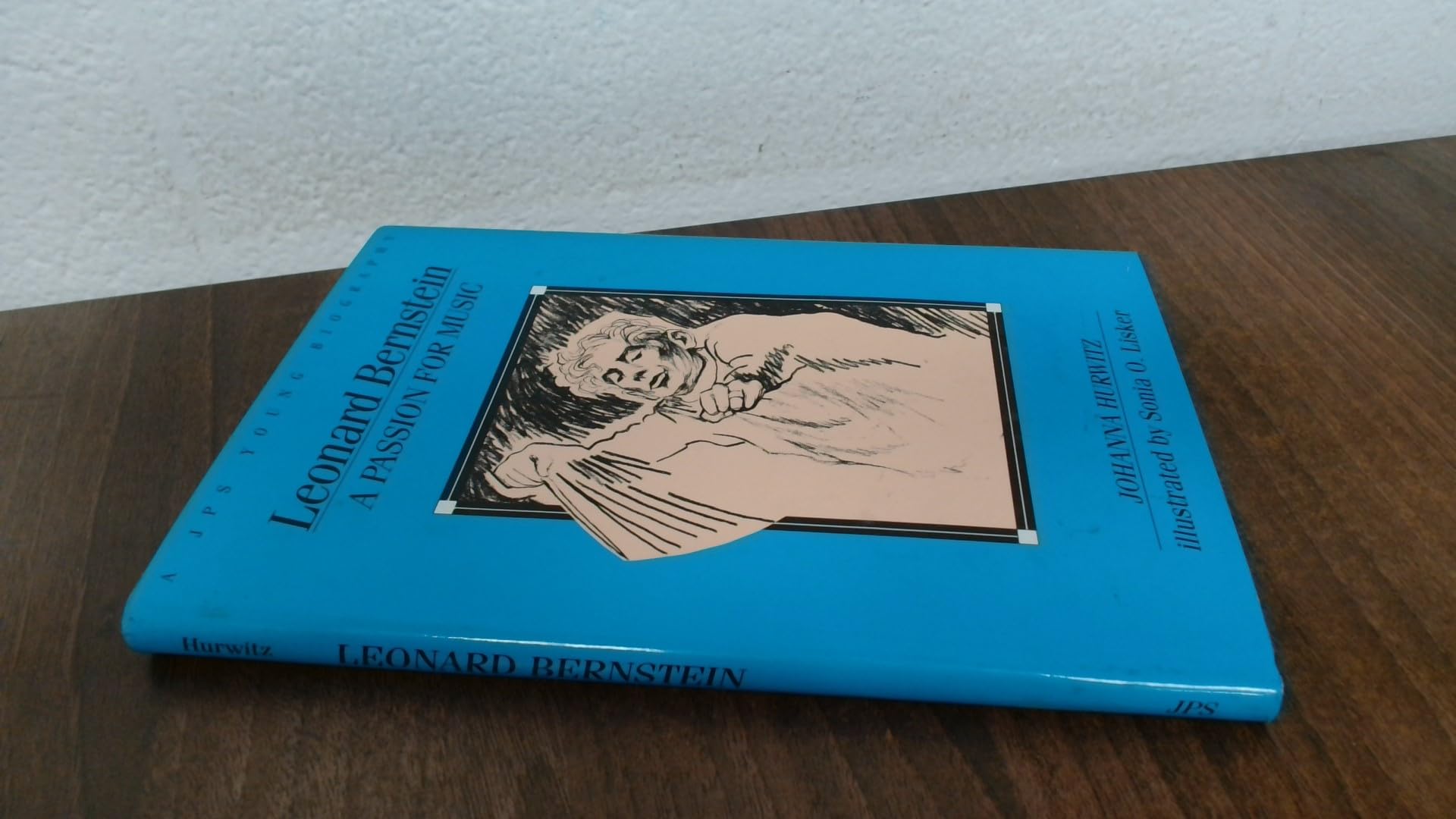 Leonard Bernstein: A Passion for Music Art & Literature