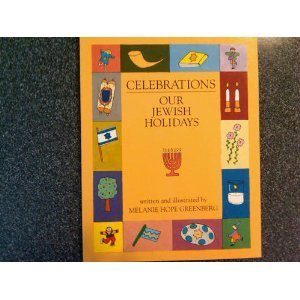 Celebrations: Our Jewish Holidays Non-fiction