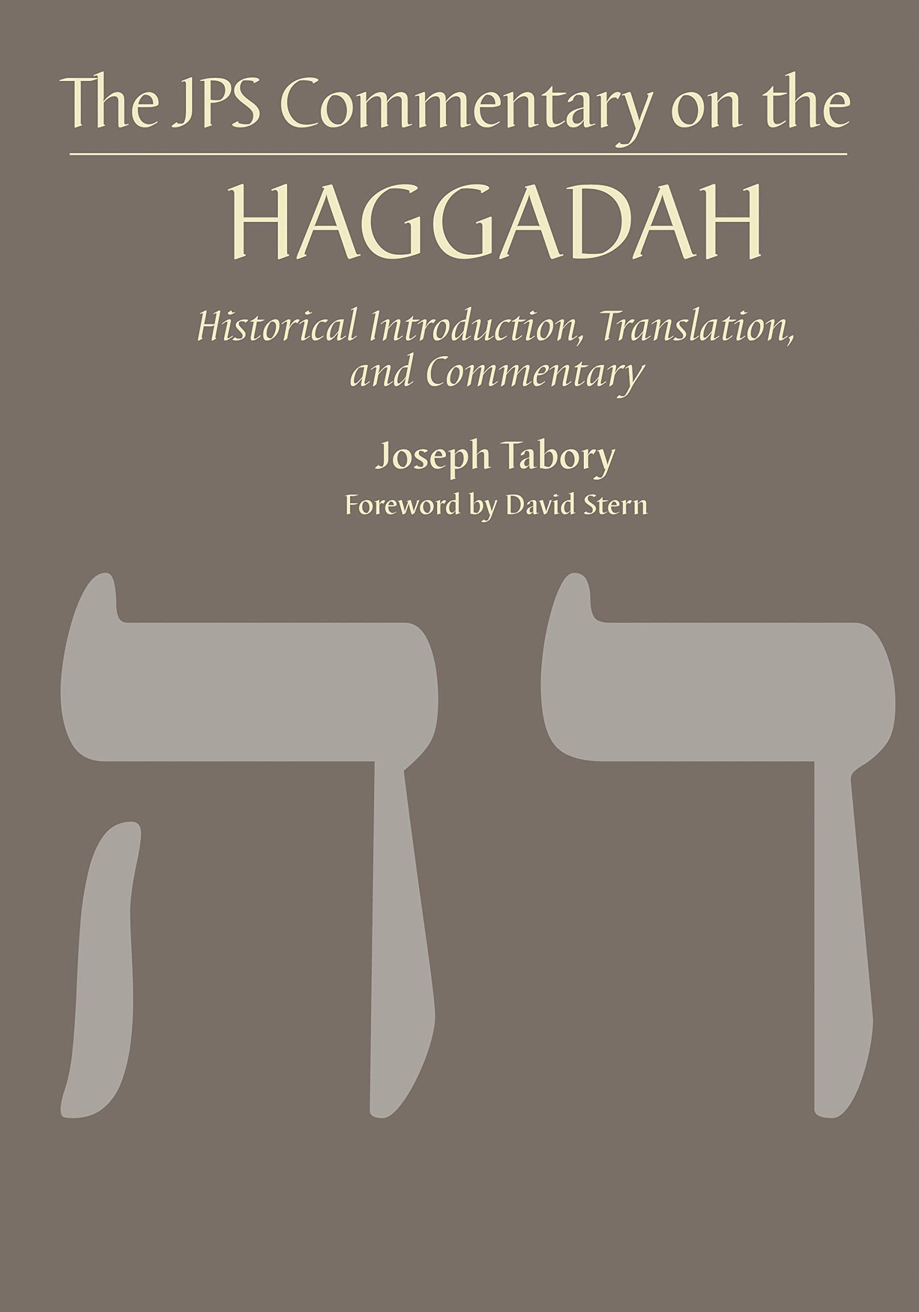 JPS Commentary on the Haggadah: Historical Introduction, Translation, and Commentary (JPS Bible Commentary) Social Sciences