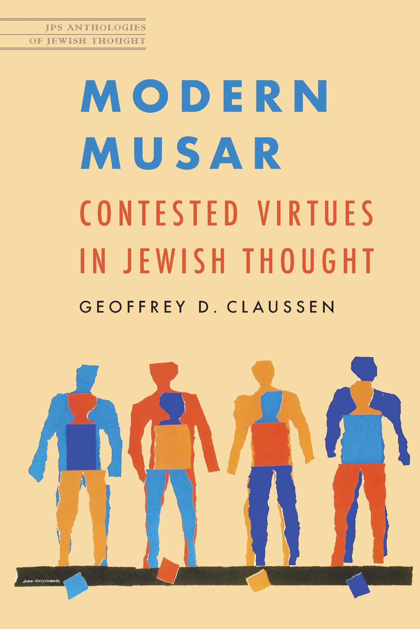 Modern Musar: Contested Virtues in Jewish Thought (JPS Anthologies of Jewish Thought) Religion & Esotericism