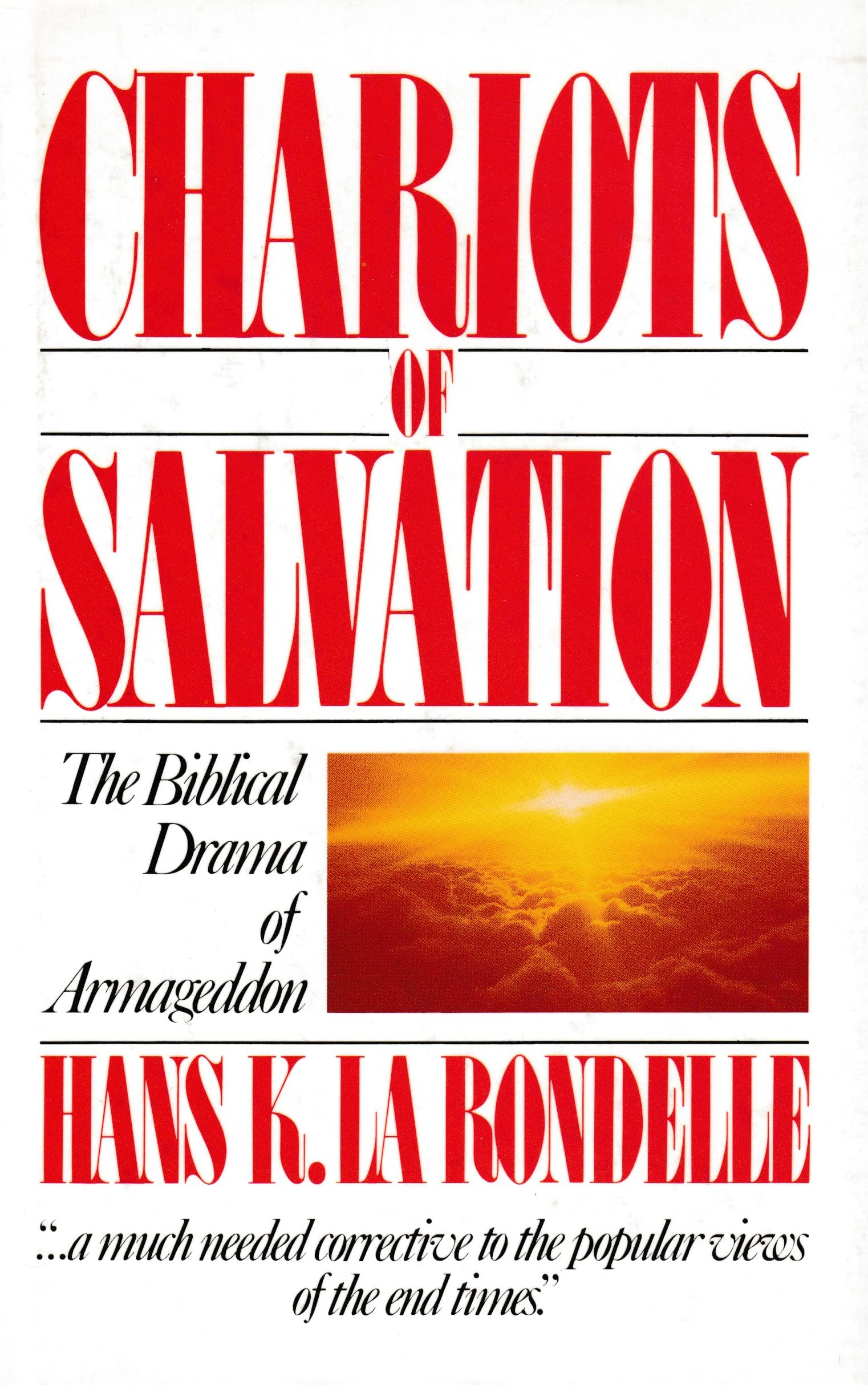 Chariots of Salvation: The Biblical Drama of Armageddon Religion & Esotericism
