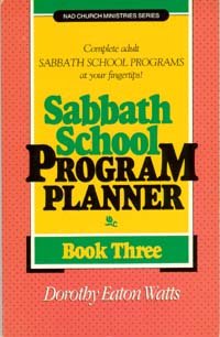 Sabbath school program planner (NAD Church Ministries series) Books