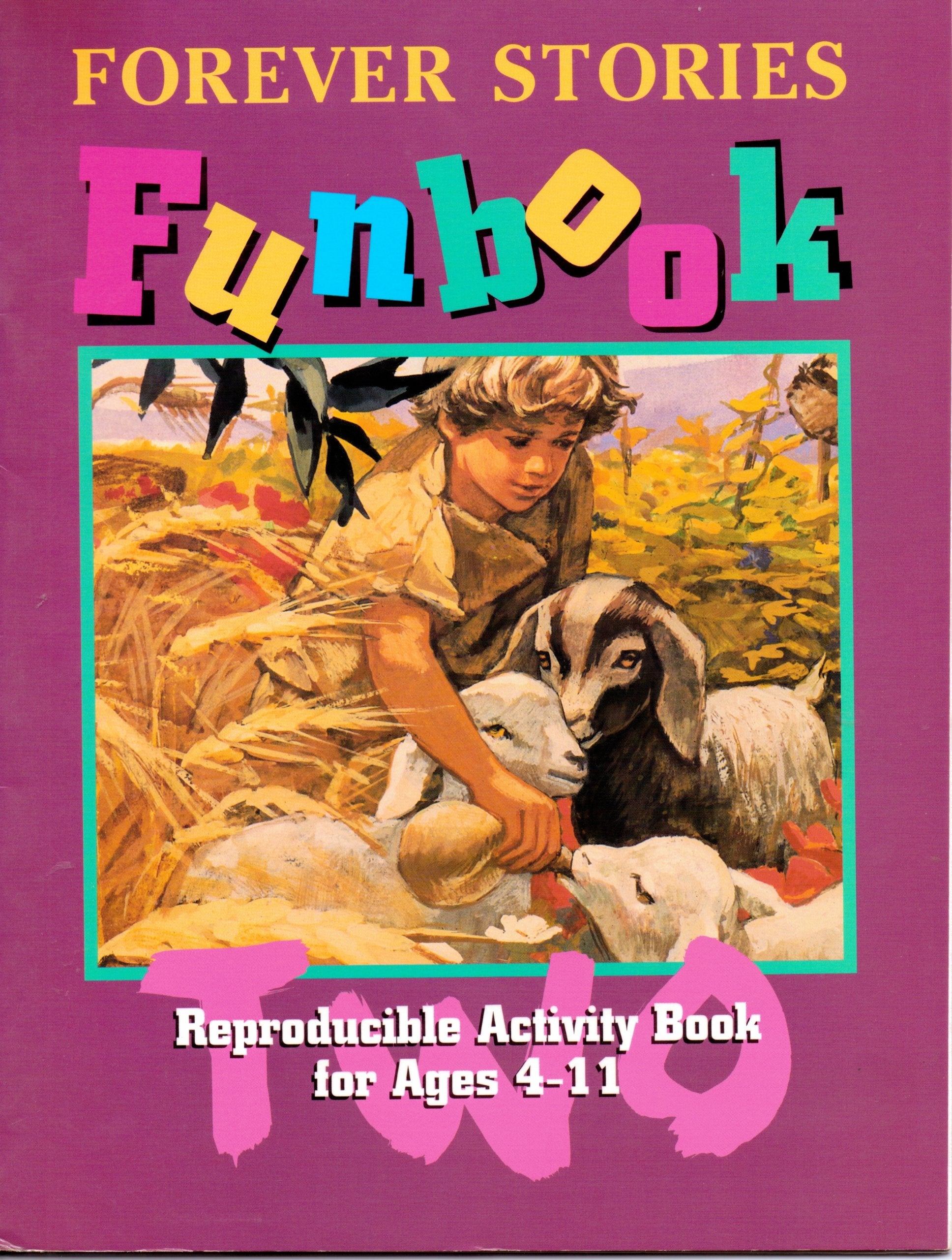 Forever Stories Funbook Two Reproducible Acitivity Book for Ages 4-11 (Forever Stories Books