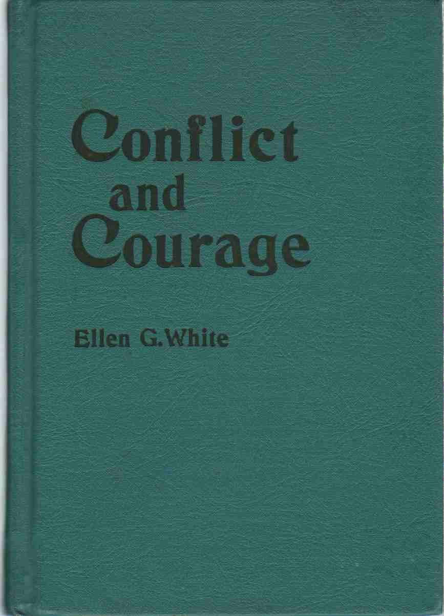 Conflict and Courage--MWD Books