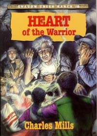 Heart of the Warrior (Shadow Creek Ranch) Books