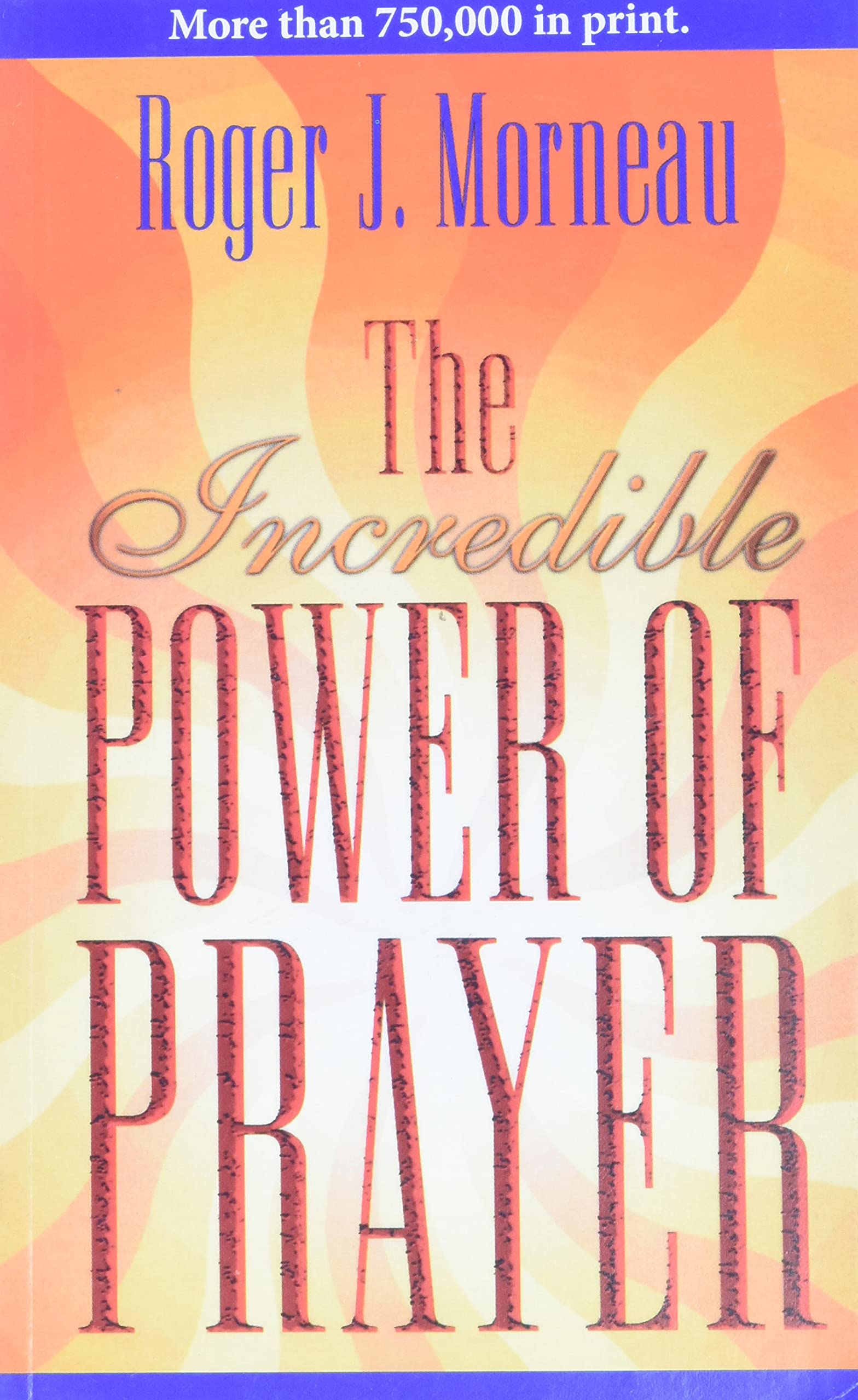 The Incredible Power of Prayer Social Sciences