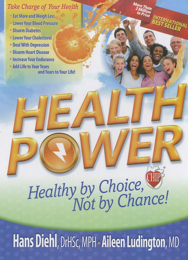 Health Power: Health by Choice, Not by Chance! Health, Nutrition & Fitness