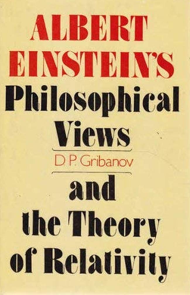 Albert Einstein's Philosophical Views and the Theory of Relativity Business & Technology