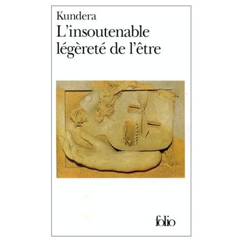 L'Insoutenable Legerete de l'Etre (French Edition) book