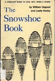 The Snowshoe Book book