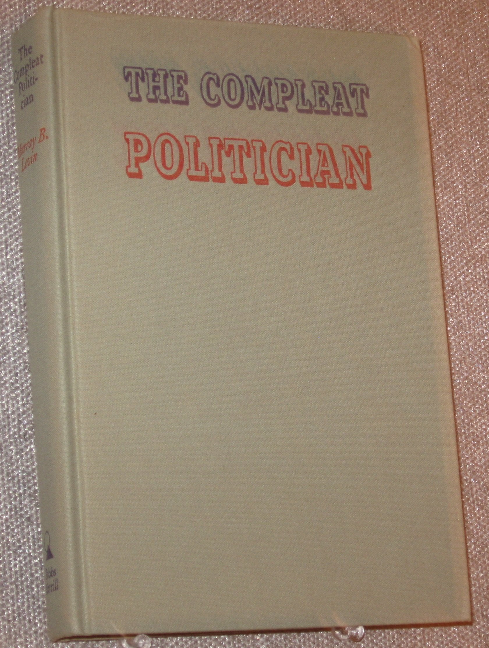 The compleat politician: political strategy in Mas Books