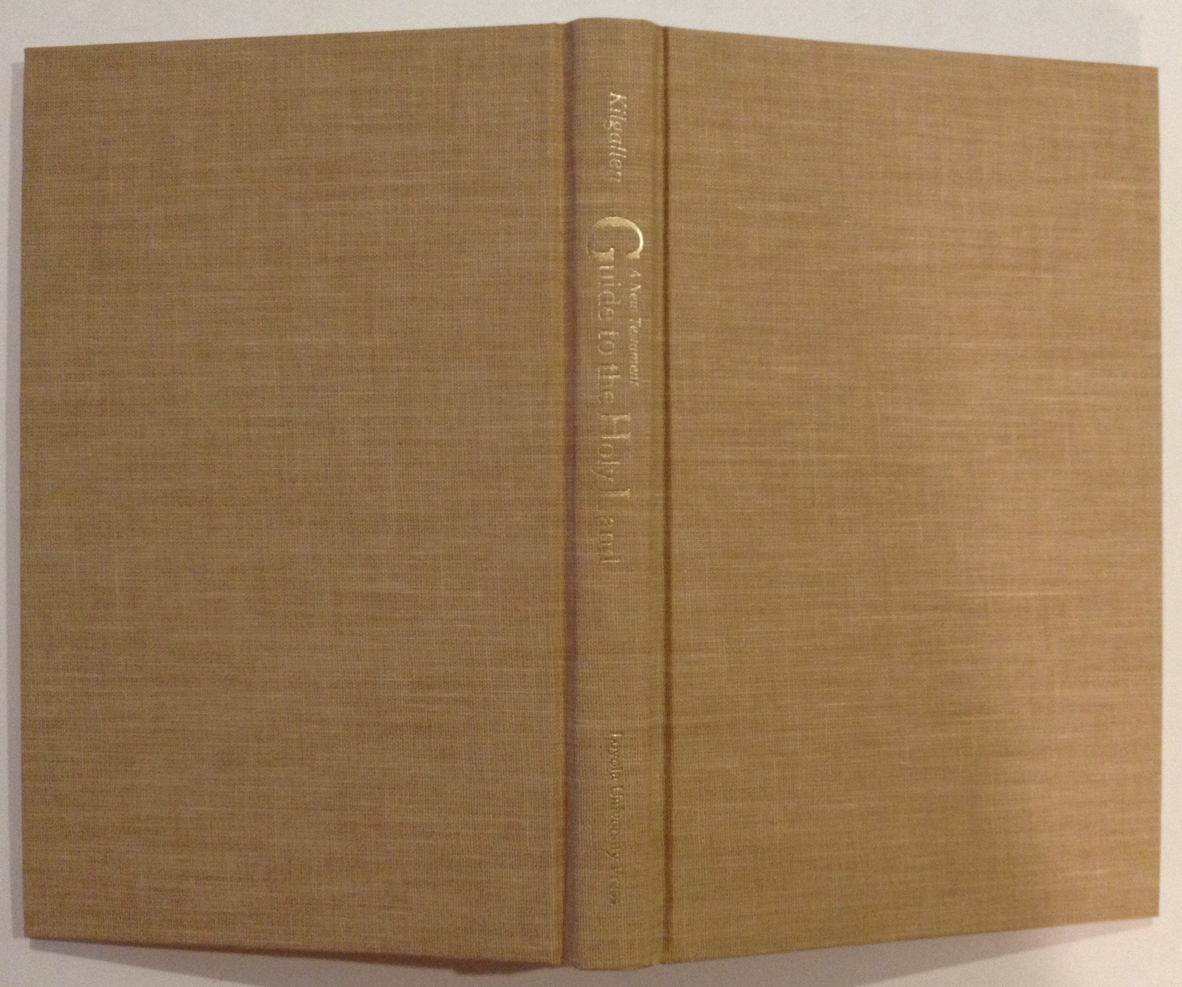 A New Testament Guide to the Holy Land Religion & Esotericism