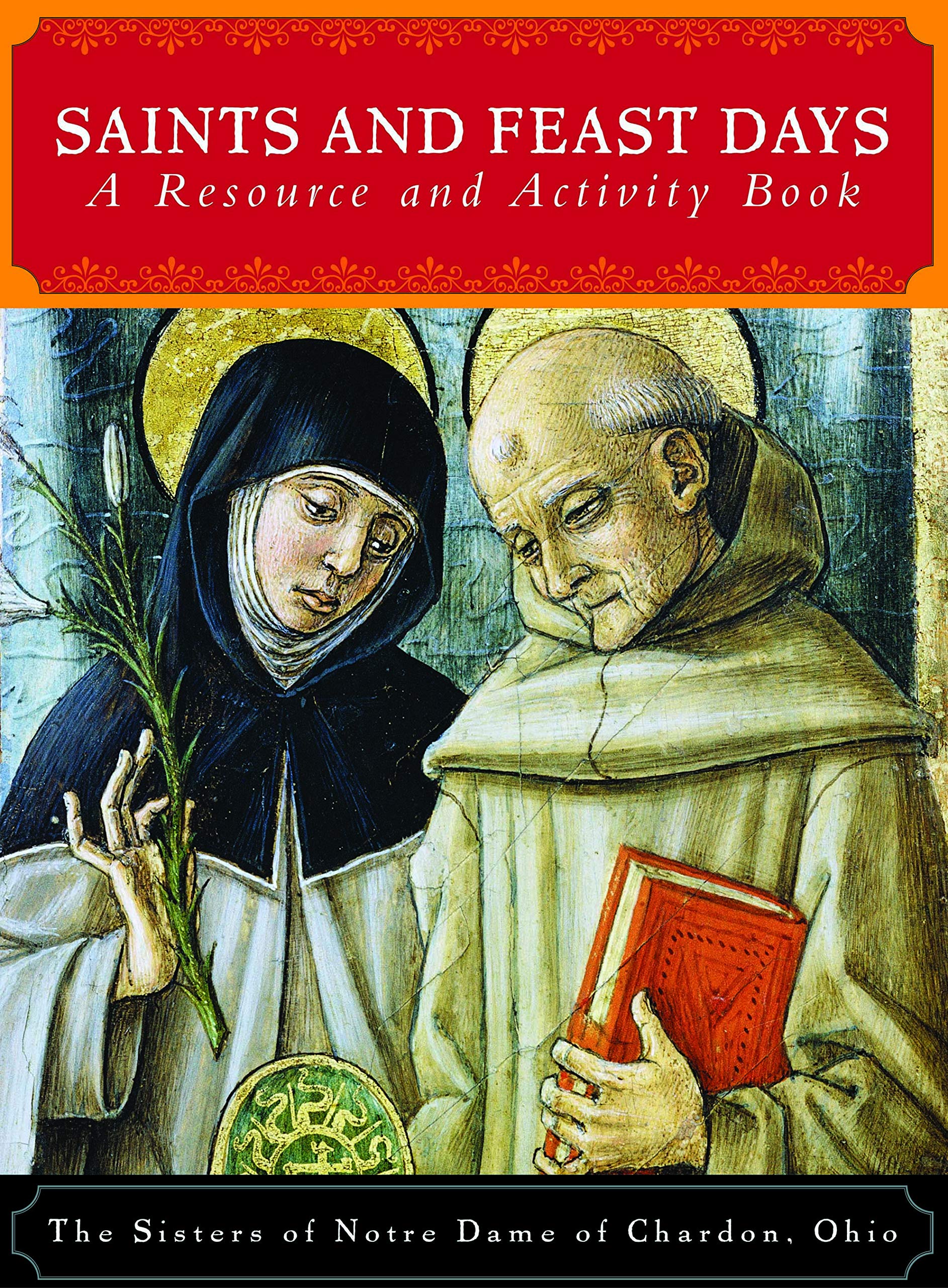 Saints and Feast Days: A Resource and Activity Book Social Sciences