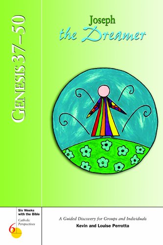 Genesis 37-50: Joseph the Dreamer (Six Weeks with the Bible) Social Sciences