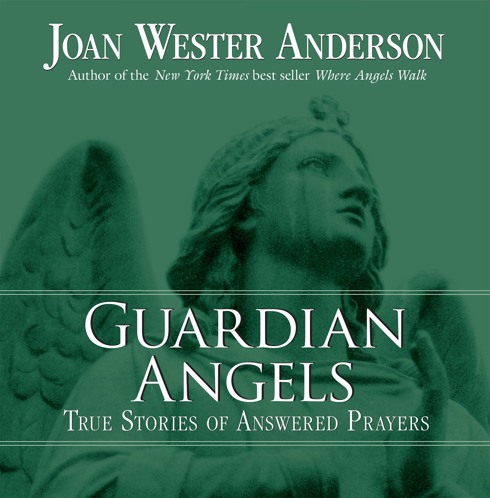 Guardian Angels: True Stories of Answered Prayers Social Sciences
