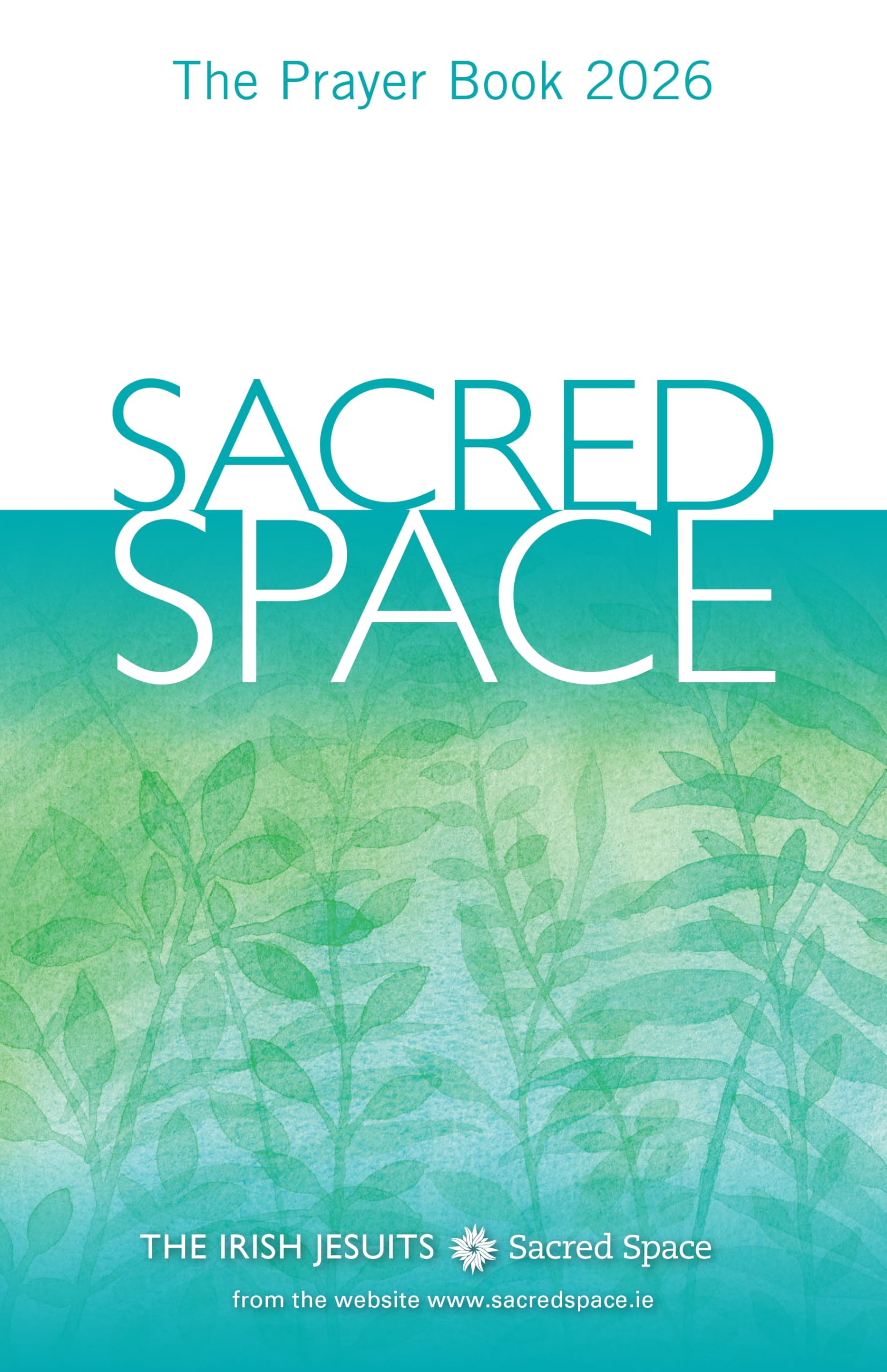 Sacred Space: The Prayer Book 2026 Religion & Esotericism
