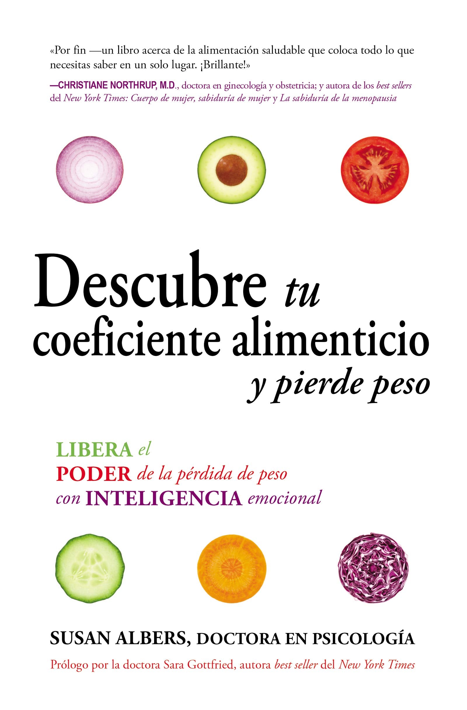 Descubre tu coeficiente alimenticio y pierde peso: Libera el poder de la pérdida de peso con inteligencia emocional book