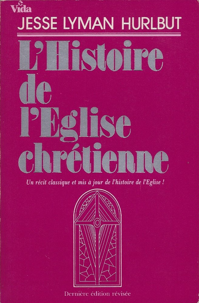L'Histoire de l'Eglise Chrétienne book