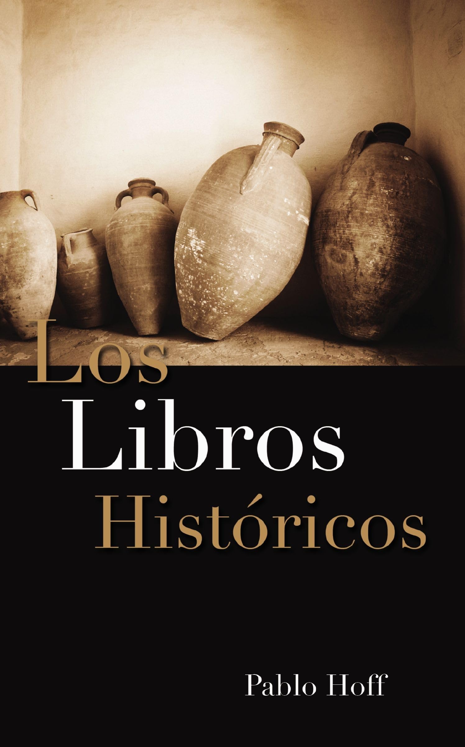libros históricos: God and His People in the Old Testament book