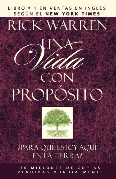 Una Vida Con Proposito / The Purpose Driven Life: Para Que Estoy Aqui En LA Tierra Religion & Esotericism