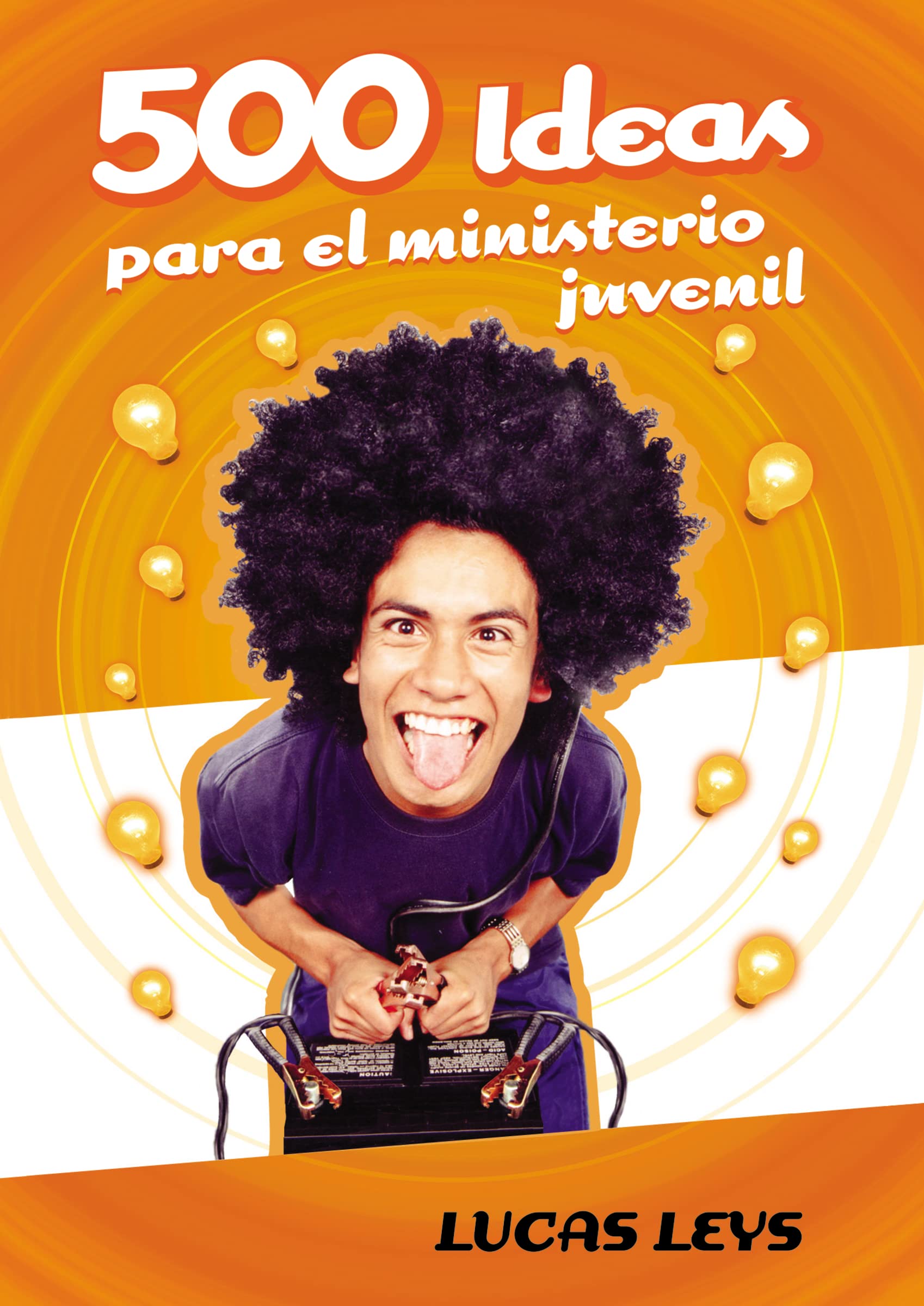 El 500 Ideas Para el Ministerio Juvenil Religion & Esotericism