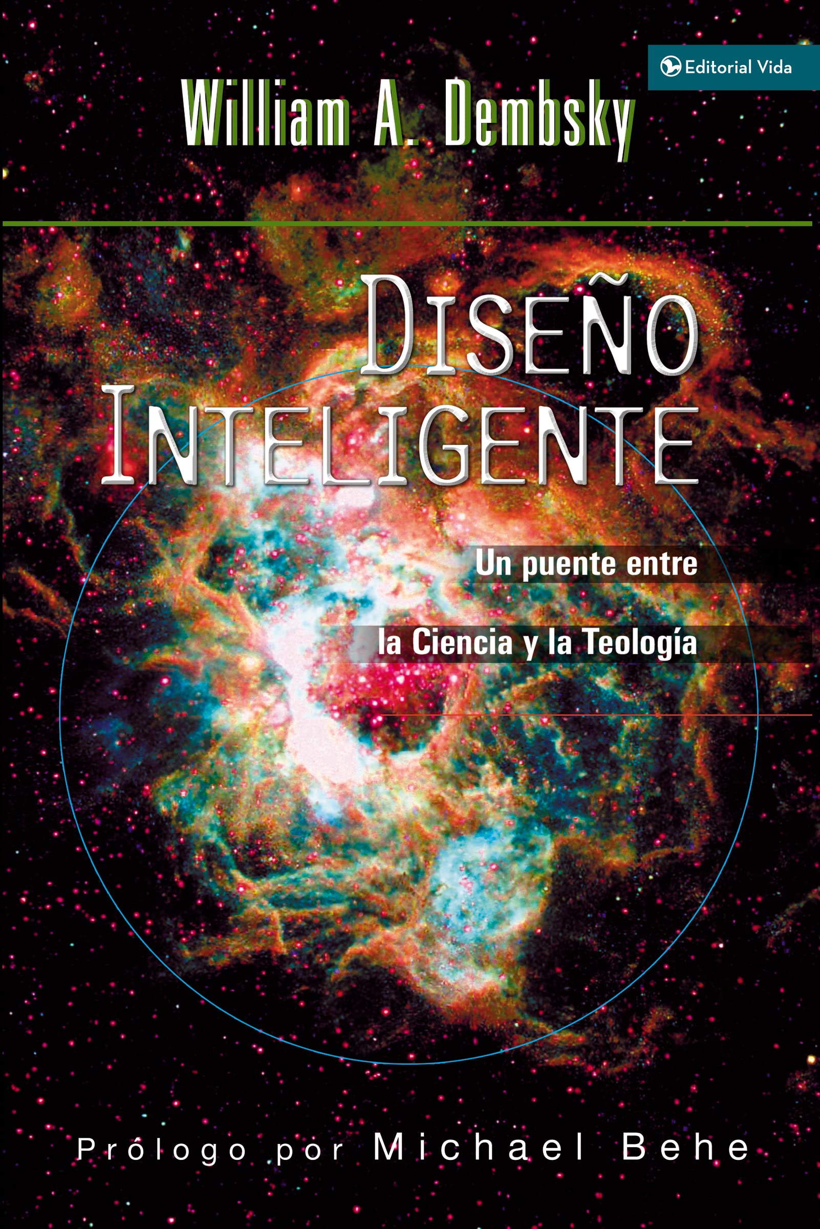 Diseño inteligente: Un puente entre la ciencia y la teología Religion & Esotericism