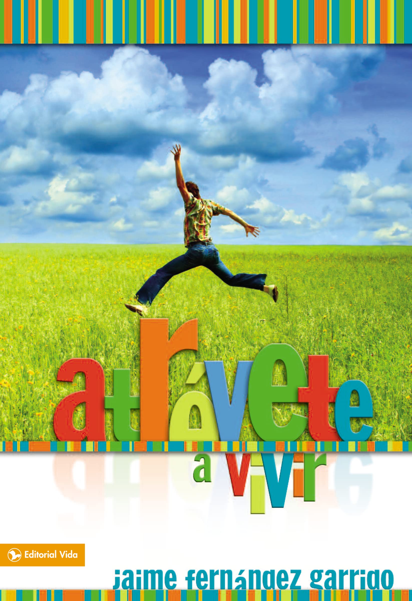 Atrévete a vivir Business, Finance & Career