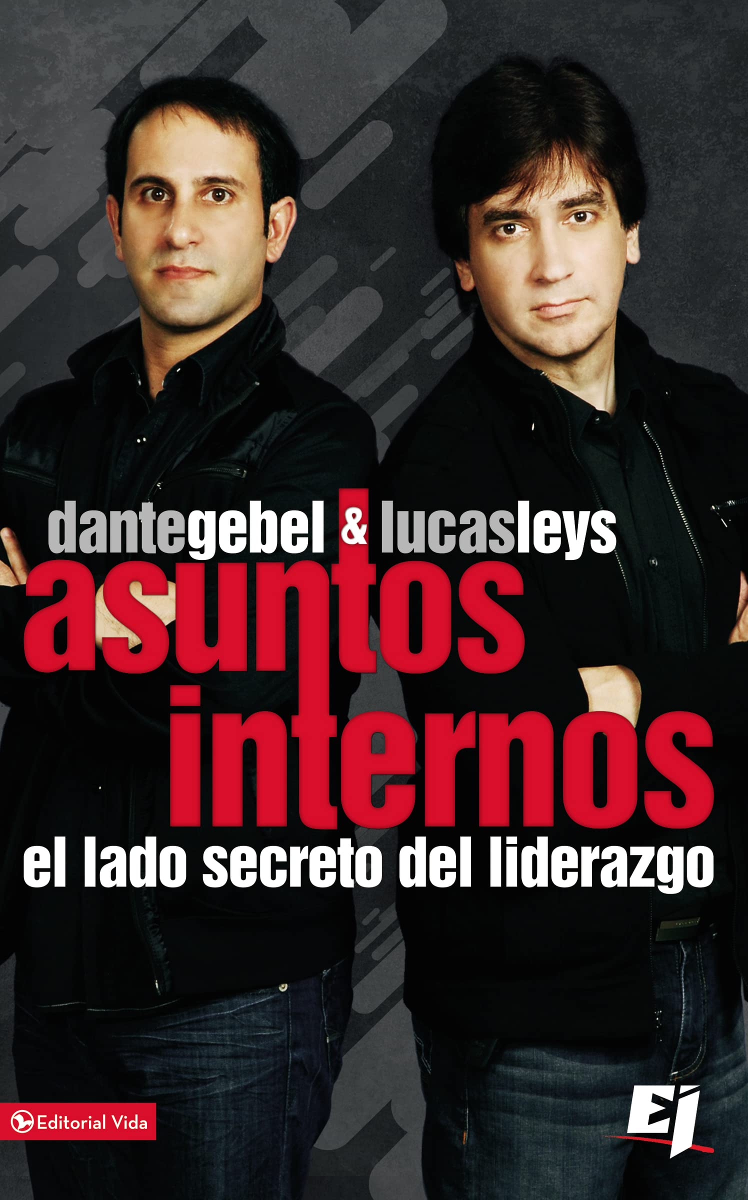 Asuntos Internos: The Secret Side of Leadership book