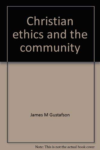 Christian ethics and the community Books