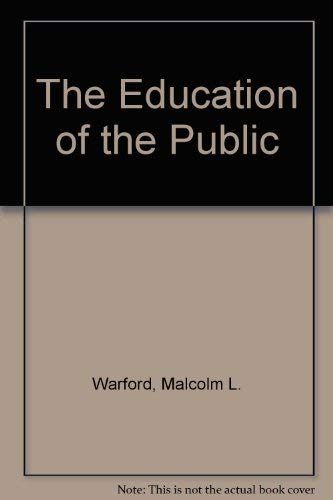 The Education of the Public Learning & Reference