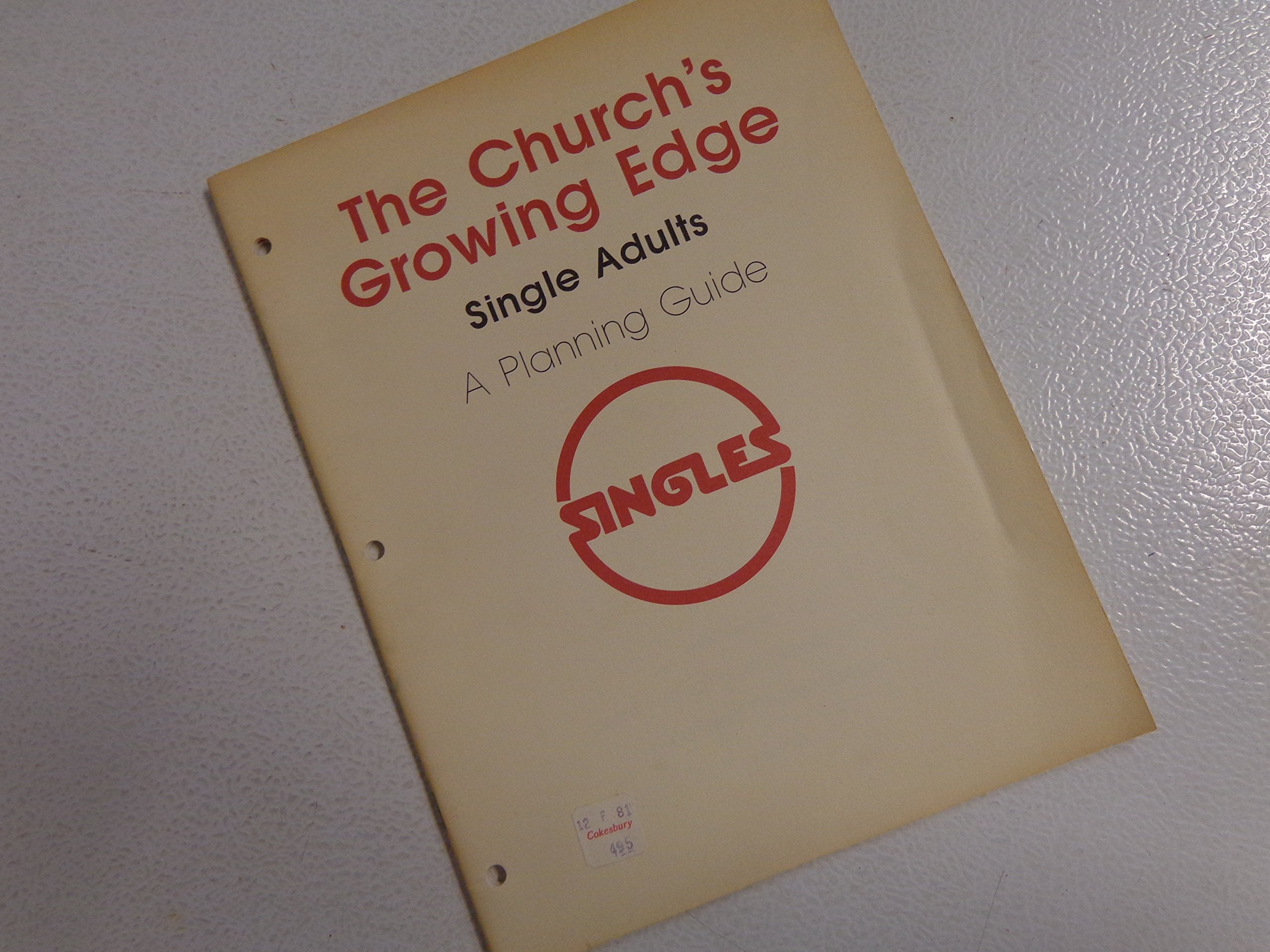 The Church's Growing Edge: Single Adults Books