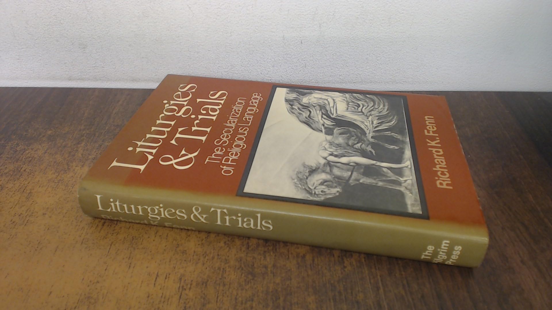 Liturgies and trials: The secularization of religious language Books