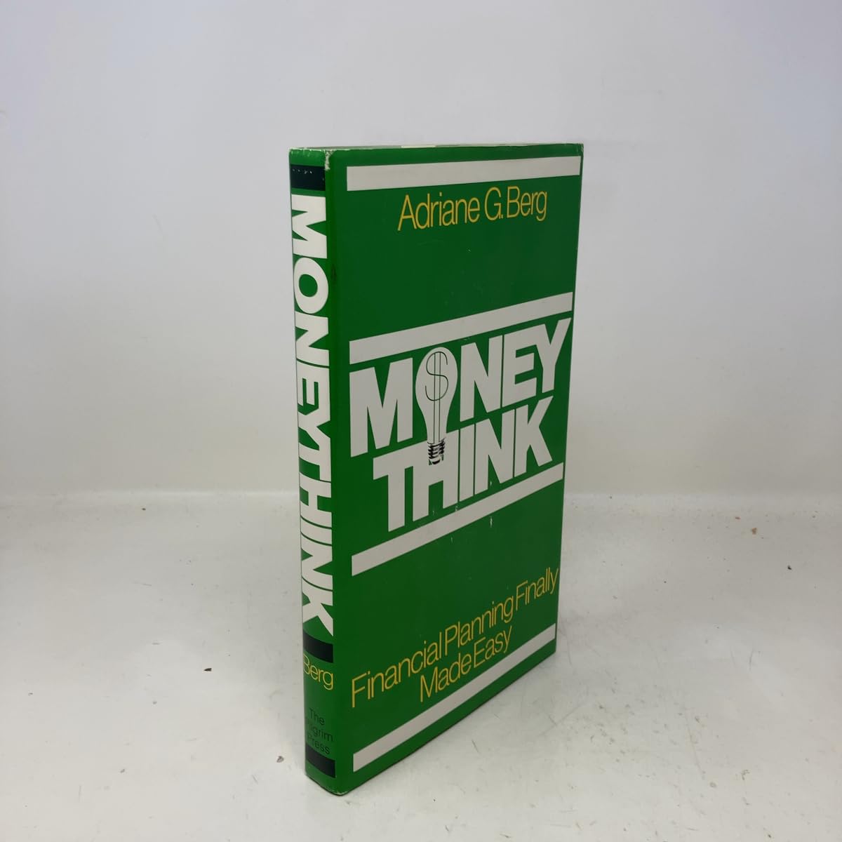 Moneythink: Financial planning finally made easy Books