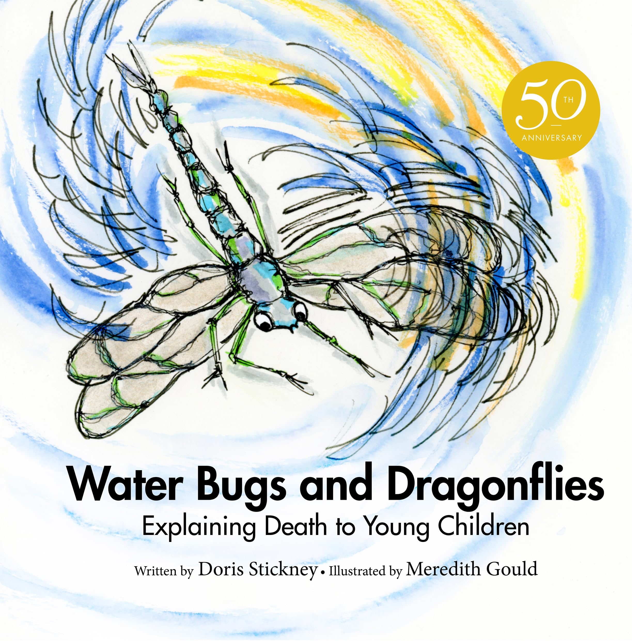 Water Bugs and Dragonflies: Explaining Death to Young Children Non-fiction