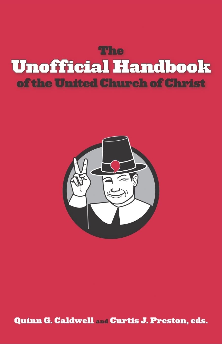 The Unofficial Handbook of the United Church of Christ Books