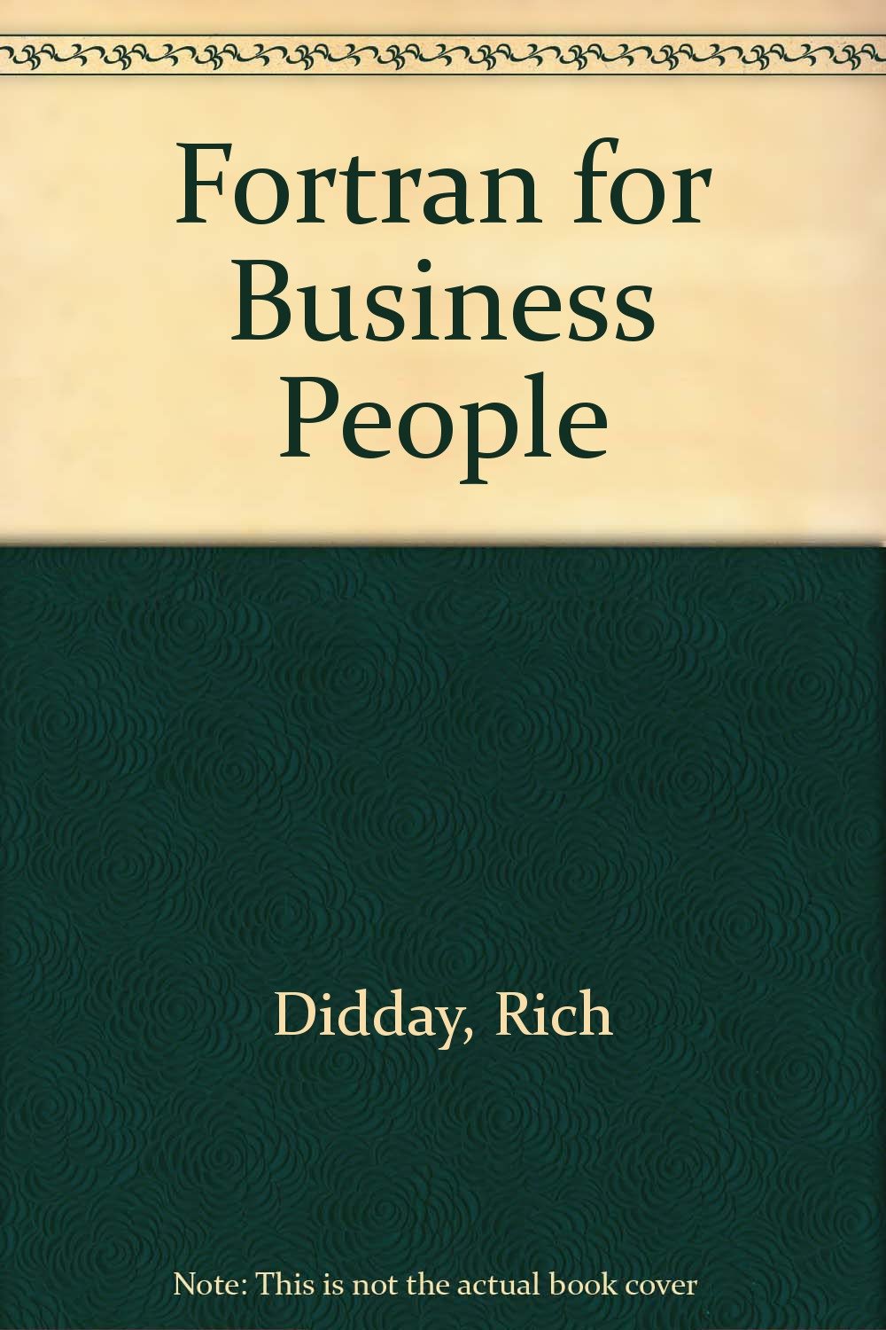 Fortran for Business People Business, Finance & Career