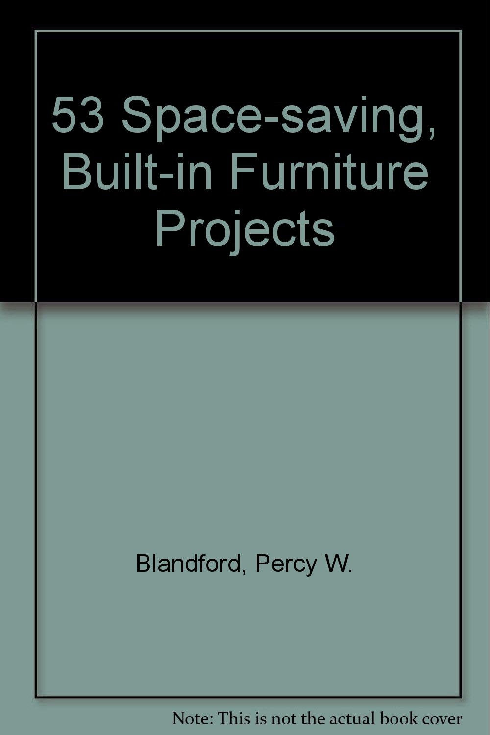 53 Space-saving, Built-in Furniture Projects Books