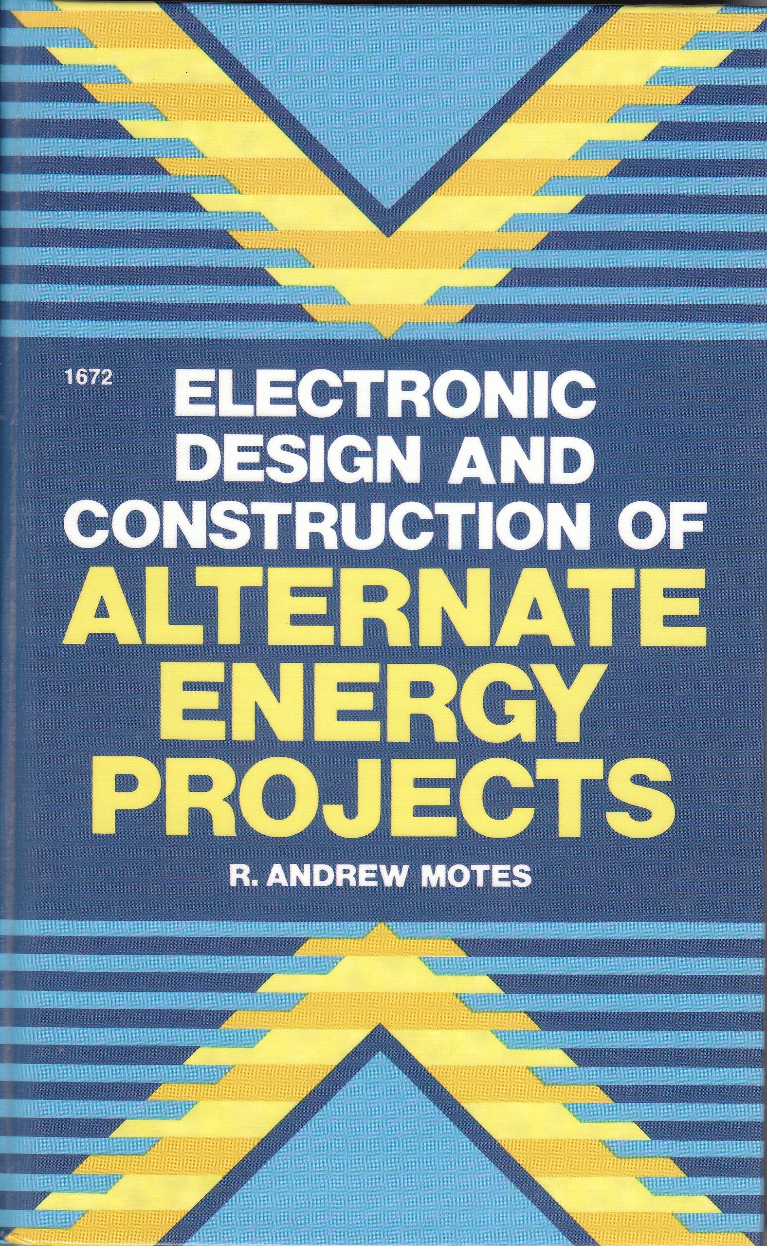 Electronic Design and Construction of Alternate Energy Projects Business & Technology