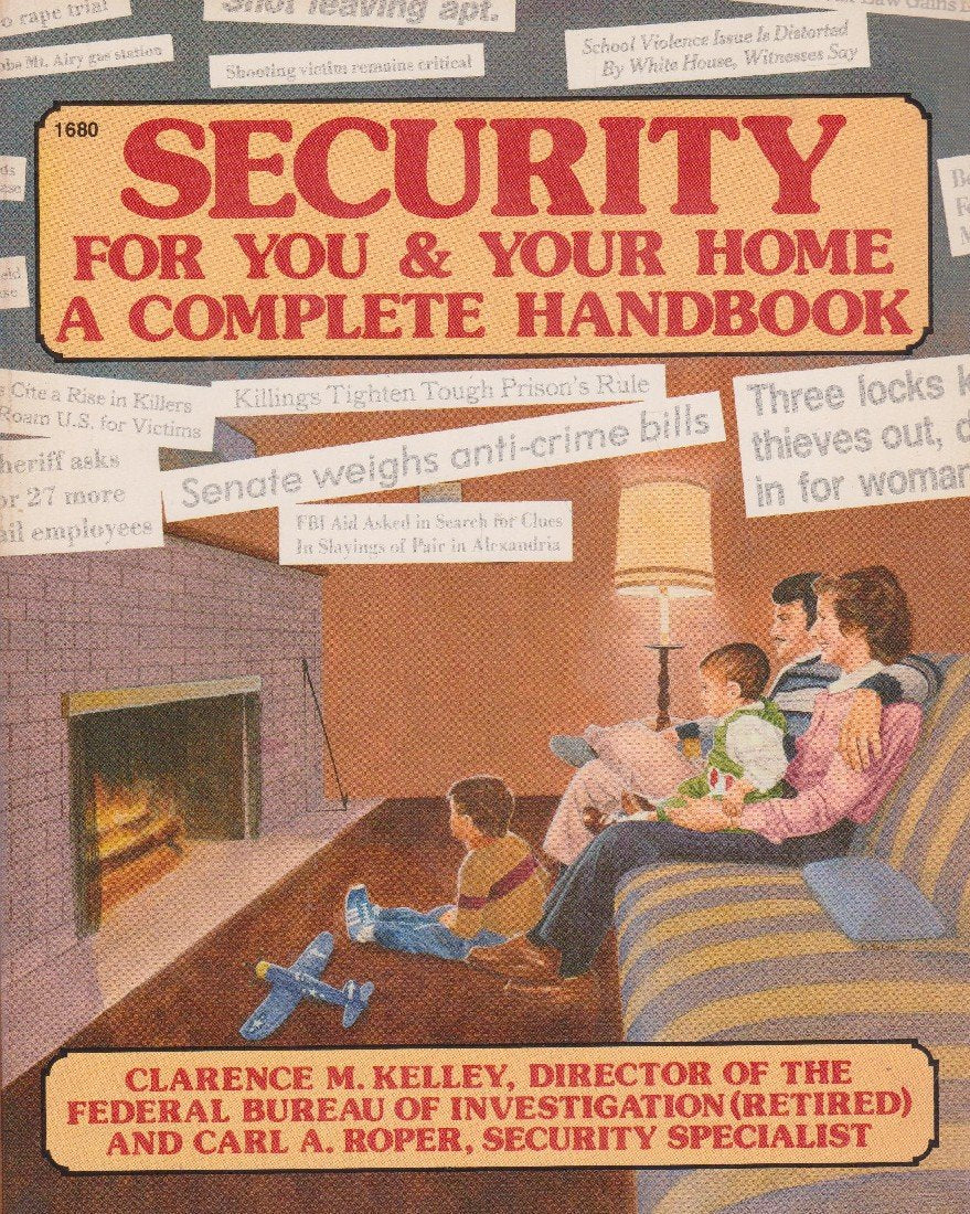 Security for You and Your Home: A Complete Handbook Books