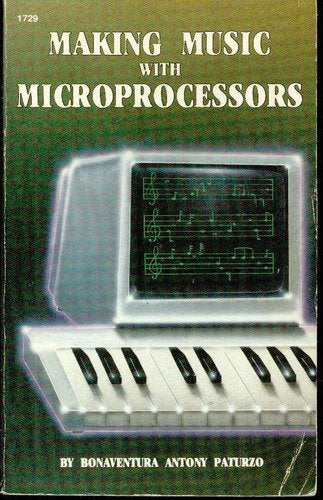 Paturzo Making ∗music∗ With Microprocessors (paper Only) Books