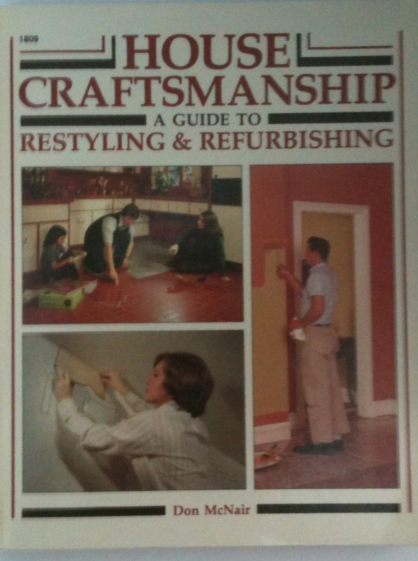 House craftsmanship: A guide to restyling & refurbishing Books