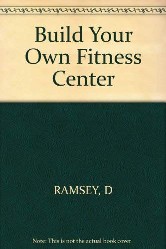 Build Your Own Fitness Center Reference Books